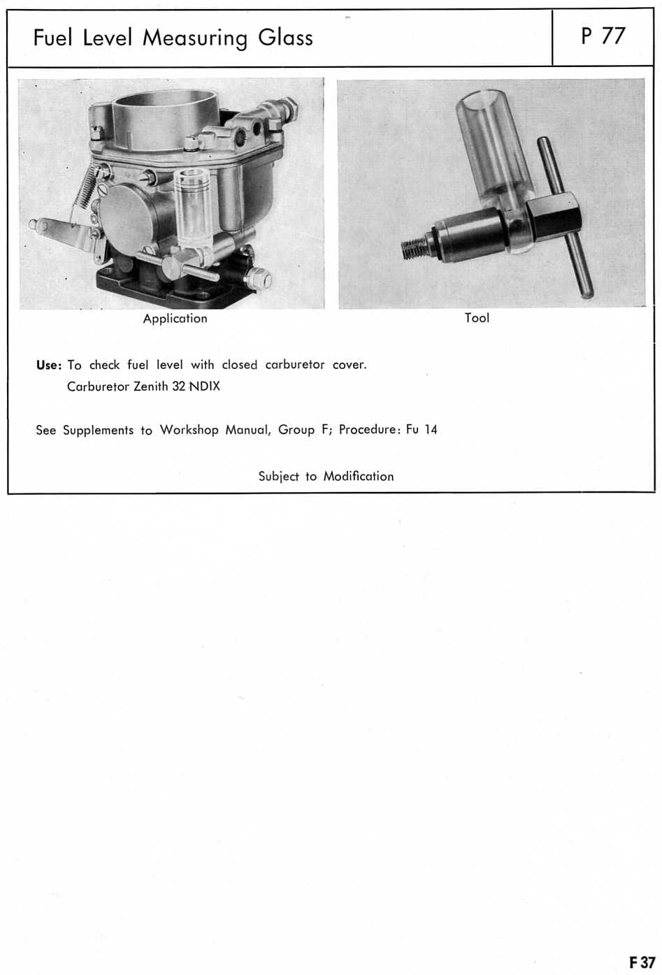 Zenith 32 NDIX workshop manual page F37 — special tool reference card for the P 77 Fuel Level Measuring Glass with application and tool photographs